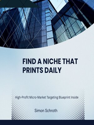 cover image of Find a Niche That Prints Daily